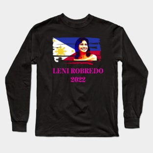 Leni Robredo For Philippine President, Kakampink, Let Leni Lead Long Sleeve T-Shirt